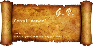 Gansl Vencel névjegykártya